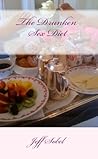 The Drunken Sex Diet: A Novel The Drunken Sex Diet: A Novel