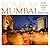 Bombay Mumbai: Where Dreams Don't Die