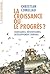 La Croissance ou le Progrès ? Croissance, décroissance, développement durable