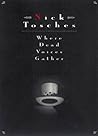 Book cover for Where Dead Voices Gather