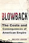 Blowback: The Cos...