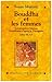 Bouddha Et Les Femmes (Spir...
