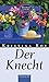 Der Knecht