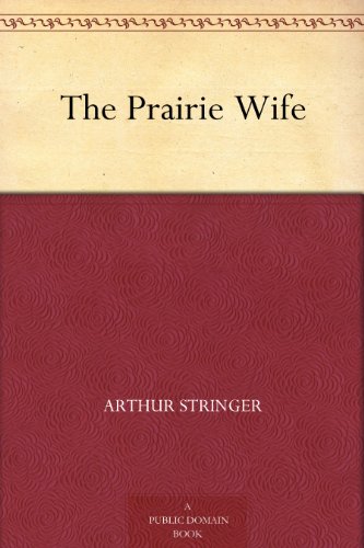 The Prairie Wife (Kindle Edition)