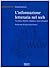 L'informazione letteraria nel web: tra critica, dibattito, impegno e autori emergenti