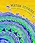 Water Stories: From Around ...