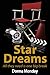 Star Dreams by Donna Monday