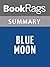 Summary & Study Guide Blue Moon by Laurell K. Hamilton