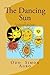 The Dancing Sun