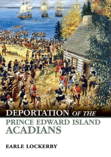 Deportation of the Prince Edward Island Acadians (Paperback)