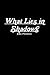 What Lies in Shadows