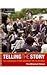 Telling the Story [with Workbook]