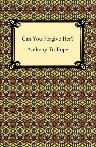 Can You Forgive Her?