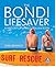 The Bondi Lifesaver by Sean Brawley