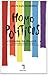 Homopoliticus : Homosexualité et politique en France (French Edition)