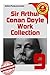 The Work Collection of Arthur Conan Doyle Set.9 (The Captain of the Polestar, The Dealings of Captain Sharkey, The Disappearance of Lady Frances Carfax)