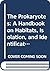 The Prokaryotes: A Handbook on Habitats, Isolation, and Identification of Bacteria