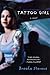 Tattoo Girl: A Novel