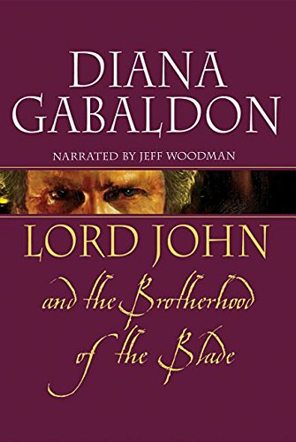 Lord John and the Brotherhood of the Blade
