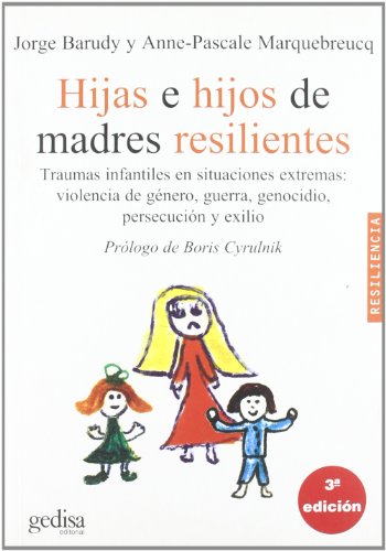 Hijas e hijos de madres resilientes (Spanish Edition)