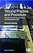 Tribunal Practice and Procedure