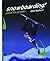 Snowboarding! by Chris Hayhurst