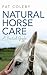 NATURAL HORSE CARE - NEW ED.