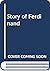 Story of Ferdinand by Munro Leaf