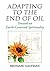 Adapting to the End of Oil:...