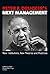 Peter F. Drucker's Next Management: New Institutions, New Theories and Practices