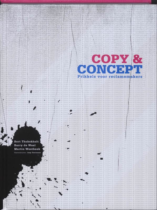 Copy & Concept: prikkels voor reclamemakers (Hardcover)