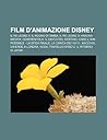 Film D'Animazione Disney: Il Re Leone II: Il Regno Di Simba, Il Re Leone 3: Hakuna Matata, Cenerentola: Il Gioco del Destino, Cars 2