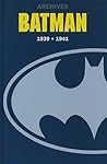 Archives Batman 1939-1941