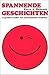 Spannende Geschichten - A Graded Reader for Intermediate Students