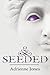 Seeded
