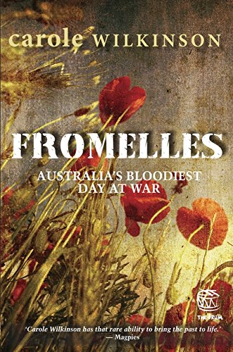 Fromelles: Australia's Bloodiest Day At War (Paperback)