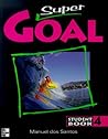 Super Goal: Student Book Bk. 4