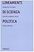Lineamenti di scienza politica. Concetti, problemi, teorie