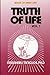 Truth of Life, Volume 7: Book of Daily Life