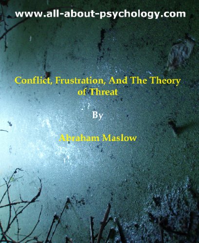 Conflict, Frustration and the Theory of Threat (Kindle Edition)