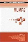 Mumps (Deadly Diseases and Epidemics)