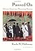 Passed on: African American Mourning Stories: A Memorial Collection