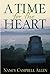 A Time for the Heart by Nancy Campbell Allen