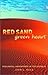 Red Sand, Green Heart by John L. Read