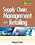 Supply Chain Management for Retailing: 1E