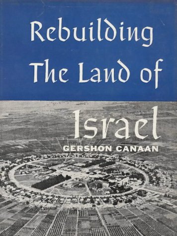 Rebuilding the Land of Israel (Hardcover)