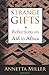 Strange Gifts: Reflections on Aid in Africa