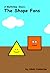The Shape Fans (Mathtime Stories Book 1)