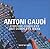 Antoni Gaudi - Complete Works