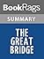The Great Bridge Study Guide